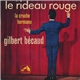 Gilbert Bécaud - Le Rideau Rouge